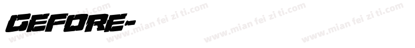 gefore字体转换
