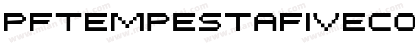 PFTempestaFiveConden字体转换
