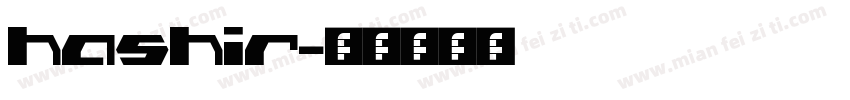 Hashir字体转换