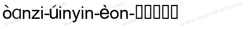 Hanzi-Pinyin-Fon字体转换