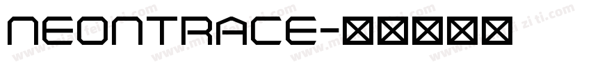 NEONTRACE字体转换