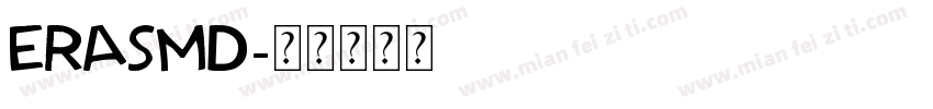 ERASMD字体转换