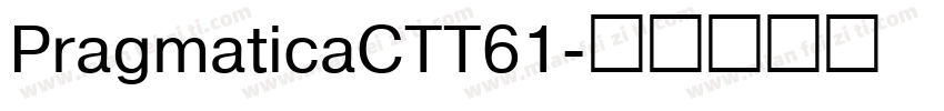 PragmaticaCTT61字体转换