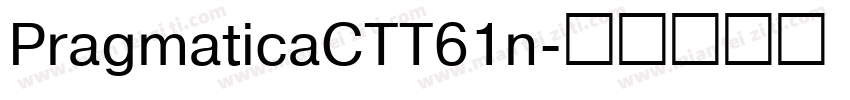 PragmaticaCTT61n字体转换