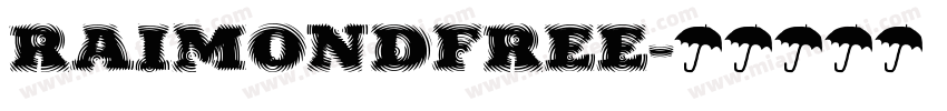 RaimondFREE字体转换