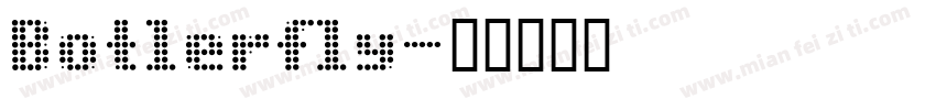 Botlerfly字体转换