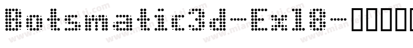 Botsmatic3d-Exl8字体转换