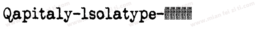 Qapitaly-lsolatype字体转换