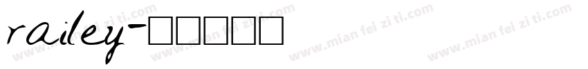 railey字体转换