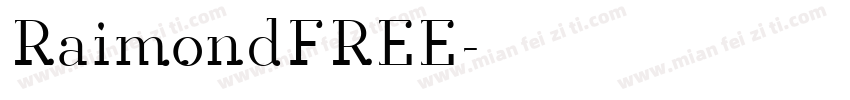 RaimondFREE字体转换