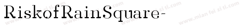 RiskofRainSquare字体转换