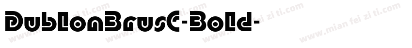 DublonBrusC-Bold字体转换