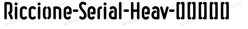 Riccione-Serial-Heav字体转换