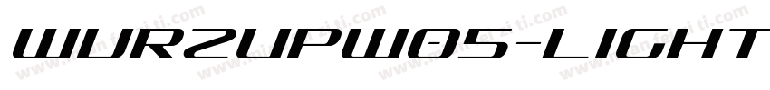 WurzUPW05-LightItali字体转换