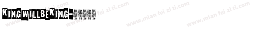 KingWillBeKing字体转换