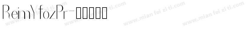 ReimYfozPr字体转换