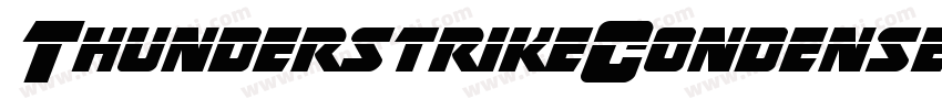 ThunderstrikeCondensed字体转换
