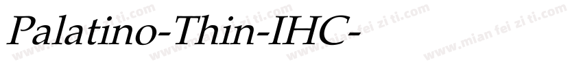 Palatino-Thin-IHC字体转换