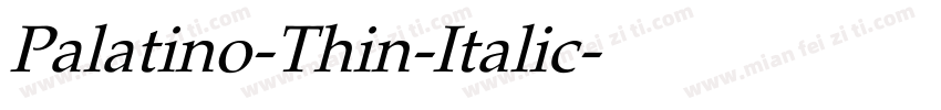 Palatino-Thin-Italic字体转换