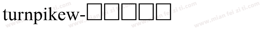 turnpikew字体转换