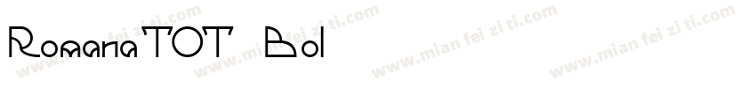 RomanaTOT-Bol字体转换