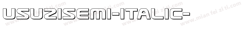 usuzisemi-italic字体转换