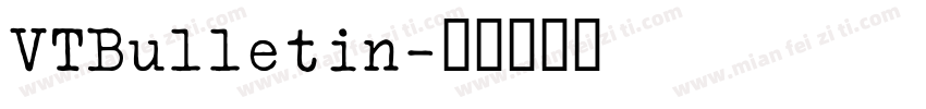 VTBulletin字体转换