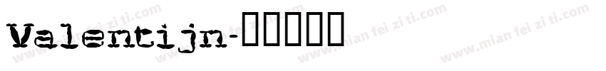 Valentijn字体转换
