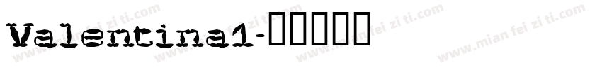 Valentina1字体转换