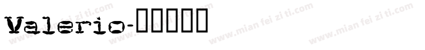 Valerio字体转换