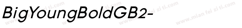 BigYoungBoldGB2字体转换