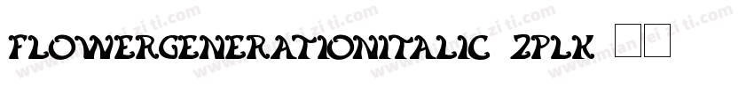 FlowerGenerationItalic-ZPlK字体转换
