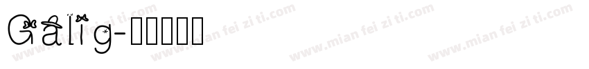Galig字体转换