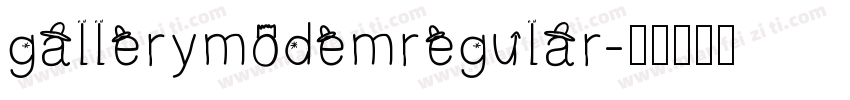 gallerymodemregular字体转换