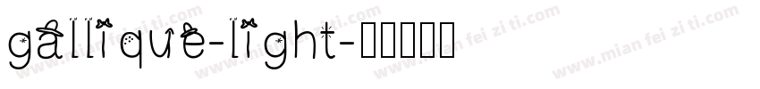 gallique-light字体转换