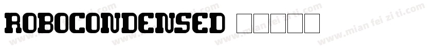 RoboCondensed字体转换