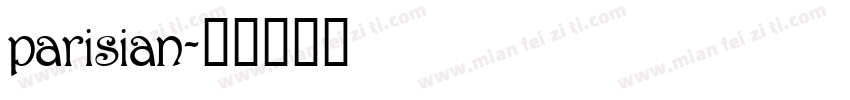 parisian字体转换