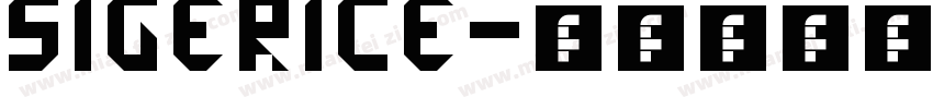 SIGERICE字体转换