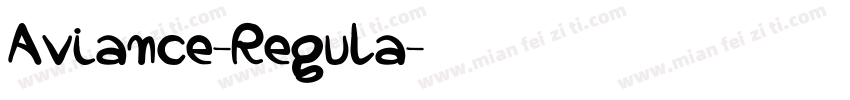Aviance-Regula字体转换