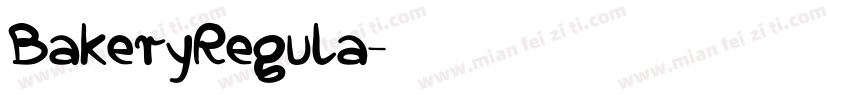 BakeryRegula字体转换