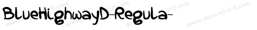 BlueHighwayD-Regula字体转换