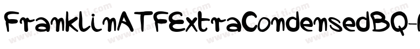 FranklinATFExtraCondensedBQ-Regula字体转换