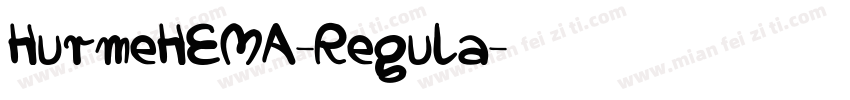 HurmeHEMA-Regula字体转换