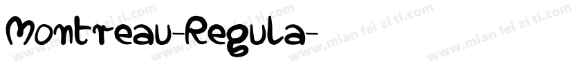 Montreau-Regula字体转换