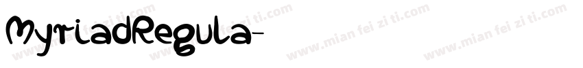 MyriadRegula字体转换