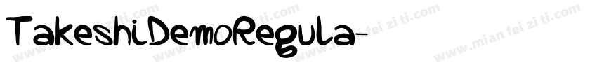 TakeshiDemoRegula字体转换