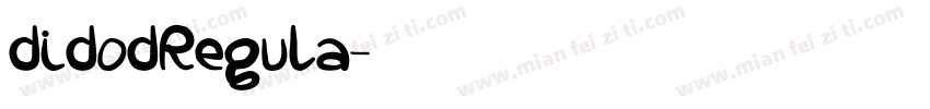 didodRegula字体转换