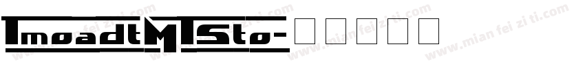 TmoadtMTSto字体转换