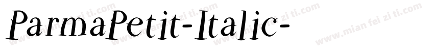 ParmaPetit-Italic字体转换