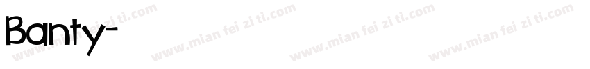 Banty字体转换